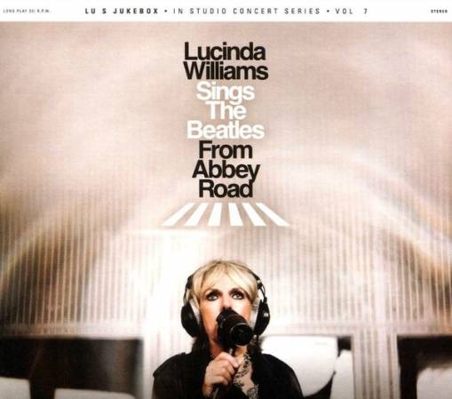Okładka Williams, Lucinda - Lucinda Williams Sings The Beatles At Abbey Road