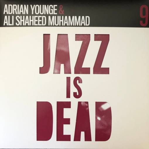 Okładka Adrian Younge & Ali Shaheed Muhammad - Jazz Is Dead 9 LP