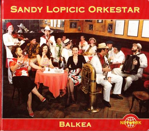 Okładka Sandy Lopicic Orkestar - Balkea