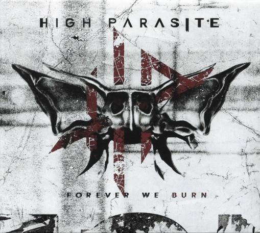 Okładka High Parasite - Forever We Burn