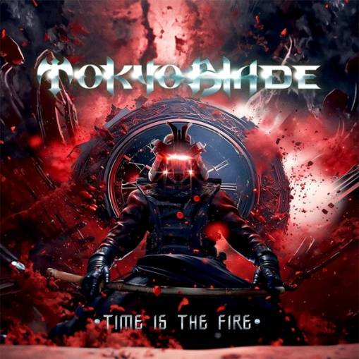 Okładka Tokyo Blade - Time Is The Fire