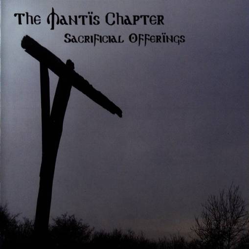 Okładka The Mantis Chapter - Sacrificial Offerings