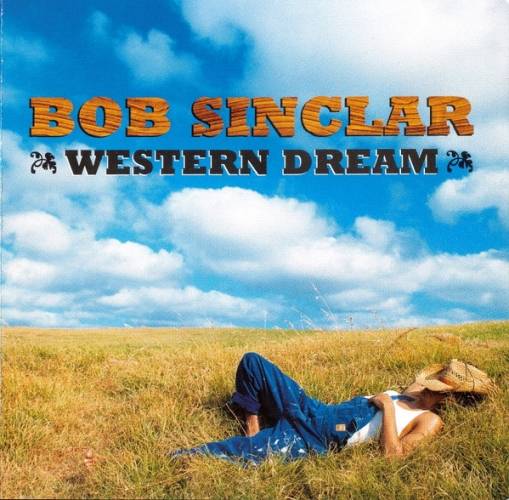 Okładka Bob Sinclair - Western Dream (CD+DVD) [NM]