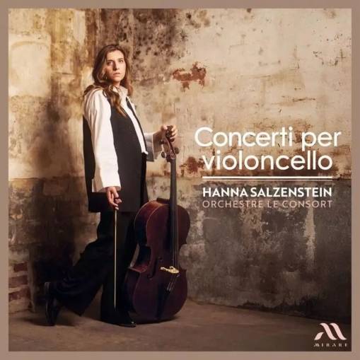 Okładka Le Consort Hanna Salzenstein - Concerti Per Violoncello