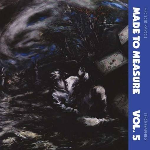 Okładka Hector Zazou - Geographies Made To Measure Vol 5 LP