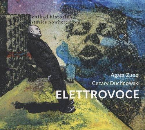 Okładka ElettroVoce - Znikad Historie Stories Nowhere From [NM]