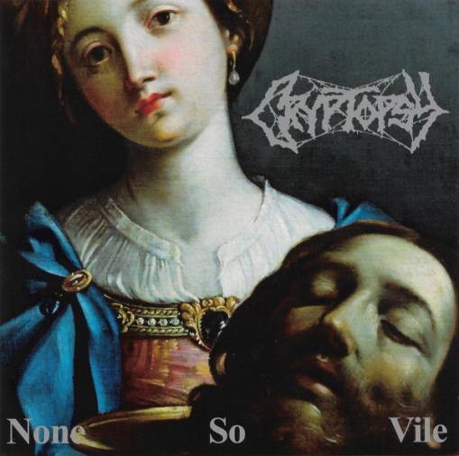 Okładka Cryptopsy - None So Vile