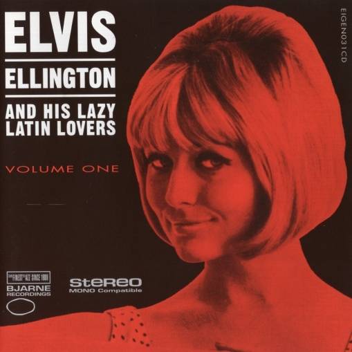 Okładka Elvis Ellington & His Lazy Latin Lovers - Volume One [EX]