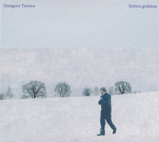 Okładka Turnau, Grzegorz - Szósta godzina