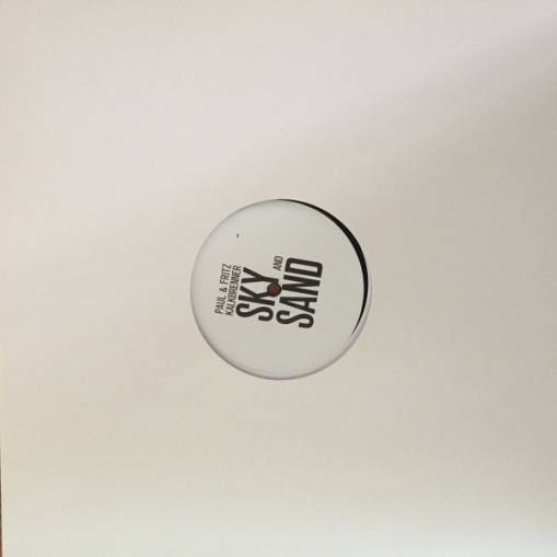 Okładka Paul Kalkbrenner & Fritz Kalkbrenner - Sky And Sand EP