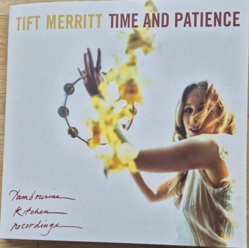 Okładka Tift Merritt - Time And Patience LP
