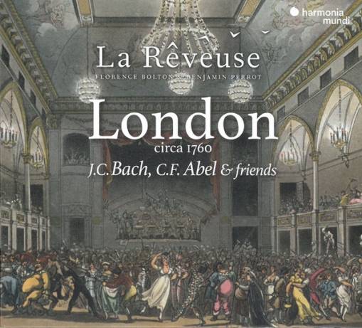 Okładka La Reveuse Florence Bolton Benjamin Perrot - London Circa 1760 Bach CF Abel & Friends