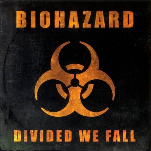 Okładka Biohazard - Divided We Fall