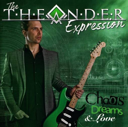 Okładka Theander Expression, The - Chaos Dreams & Love