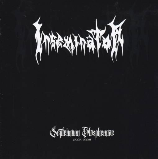 Okładka Inseminator - Septennium Blasphemiae 2002-2009