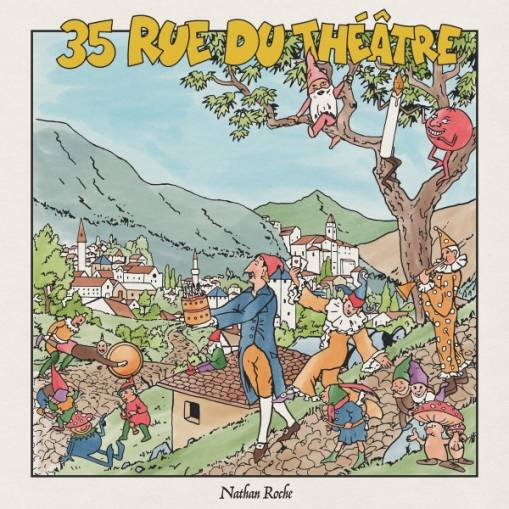 Okładka Nathan Roche - 35 Rue Du Theatre LP