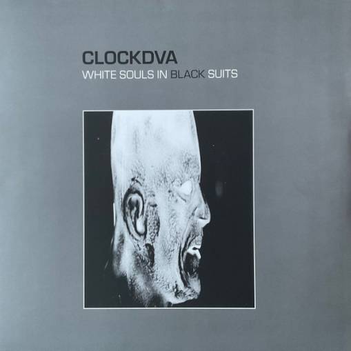 Okładka Clock DVA - White Souls In Black Suits LP