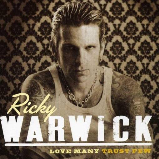 Okładka Ricky Warwick - Love Many Trust Few
