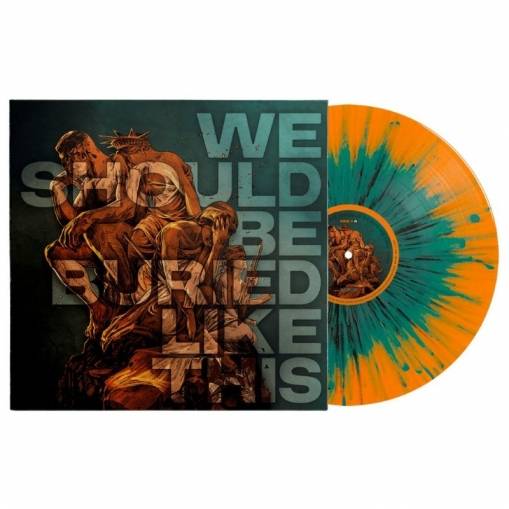 Okładka Bloodred Hourglass - We Should Be Buried Like This LP SPLATTER