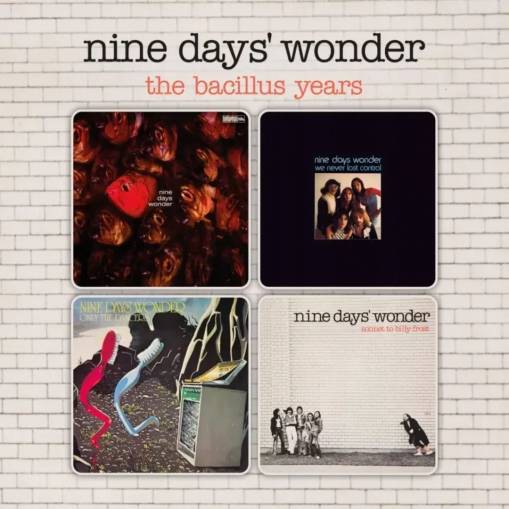 Okładka Nine Days Wonder - The Bacillus Years
