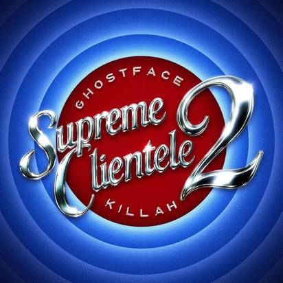 Okładka Ghostface Killah - Supreme Clientele 2