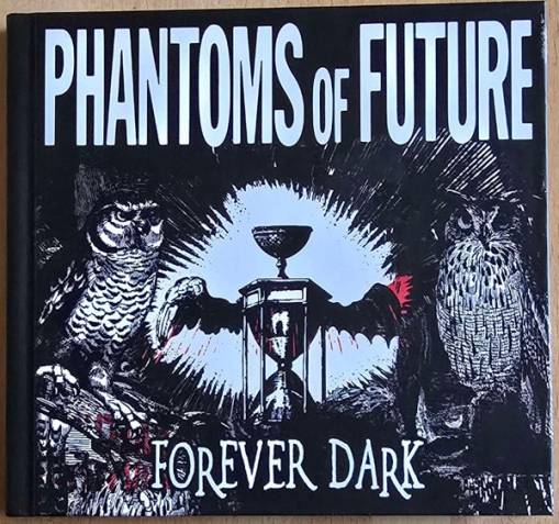 Okładka Phantoms Of Future - Forever Dark
