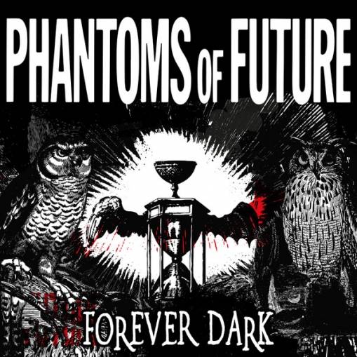 Okładka Phantoms Of Future - Forever Dark LP BLACK