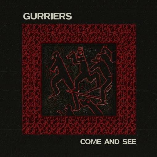 Okładka Gurriers - Come And See LP
