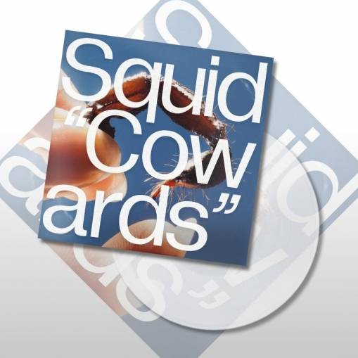Okładka SQUID - Cowards (Clear Vinyl)