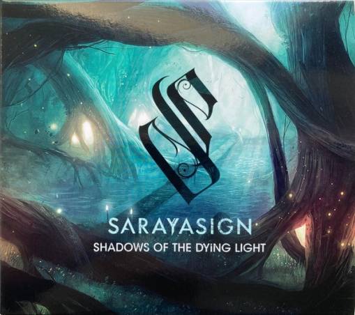 Okładka Sarayasign - Shadows Of The Dying Light CD LIMITED
