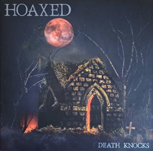 Okładka Hoaxed - Death Knocks LP