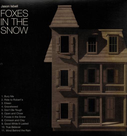 Okładka Isbell, Jason - Foxes In The Snow LP BLACK