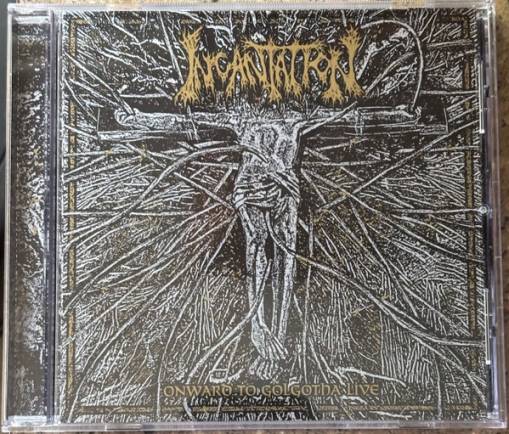 Okładka Incantation - Onward To Golgotha Live