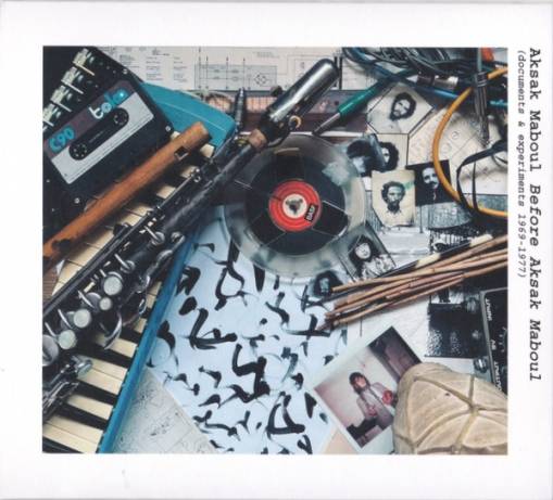 Okładka Aksak Maboul - Before Aksak Maboul Documents & Experiments 1969-1977