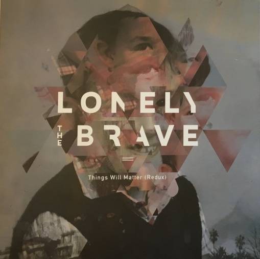 Okładka Lonely The Brave - Things Will Matter LP