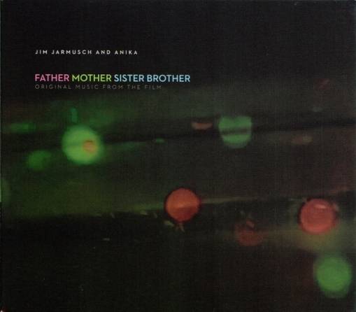 Okładka Jim Jarmusch & Anika - Father Mother Sister Brother OST