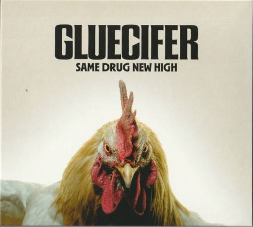 Okładka Gluecifer - Same Drug New High