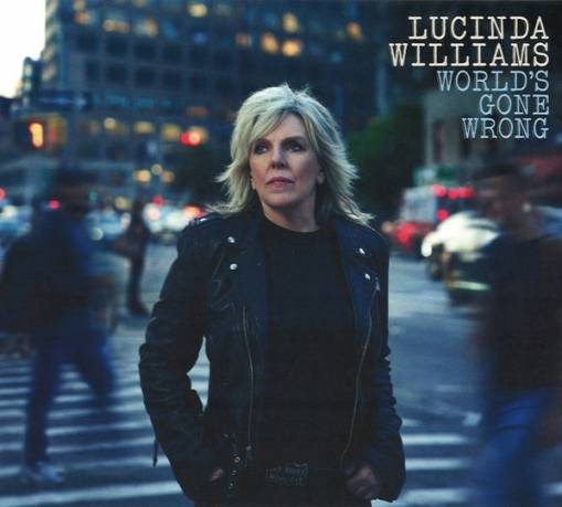 Okładka Williams, Lucinda - World's Gone Wrong