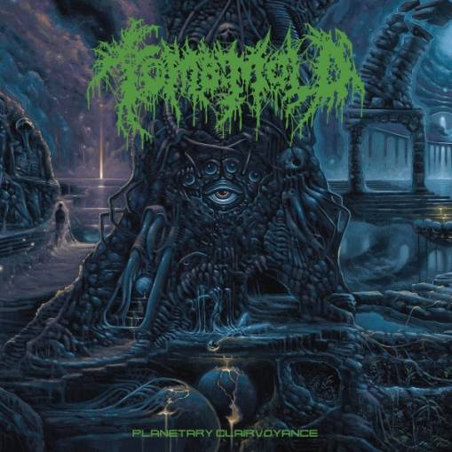 Okładka Tomb Mold - Planetary Clairvoyance LP