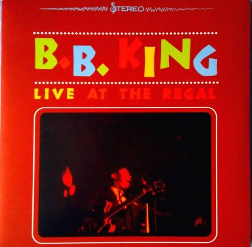 Okładka KING, B.B. - LIVE AT THE REGAL LP.