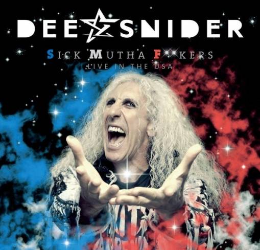 Okładka Dee Snider - Sick Mutha F**kers Live In The USA