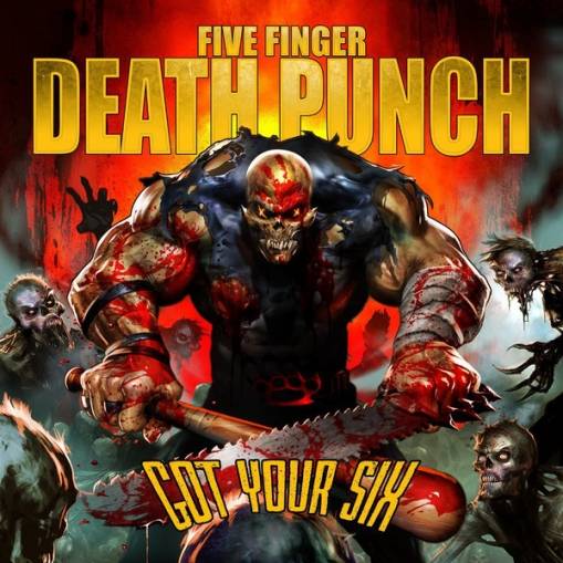 Okładka Five Finger Death Punch - Got Your Six