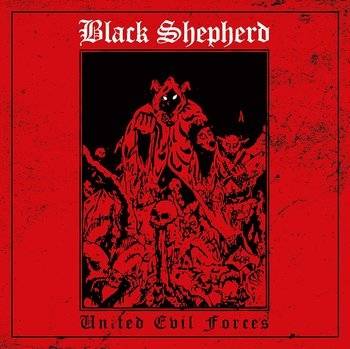 Okładka Black Shepherd - United Evil Forces