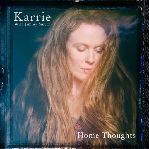 Okładka Karrie with Jimmy Smyth - Home Thoughts