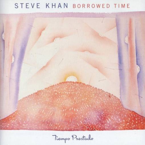 Okładka Khan, Steve - Borrowed Time