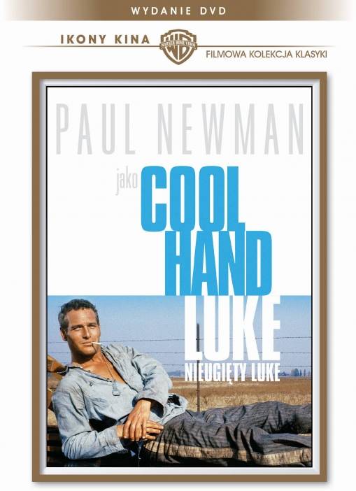 Okładka Stuart Rosenberg - COOL HAND LUKE (IKONY KINA)