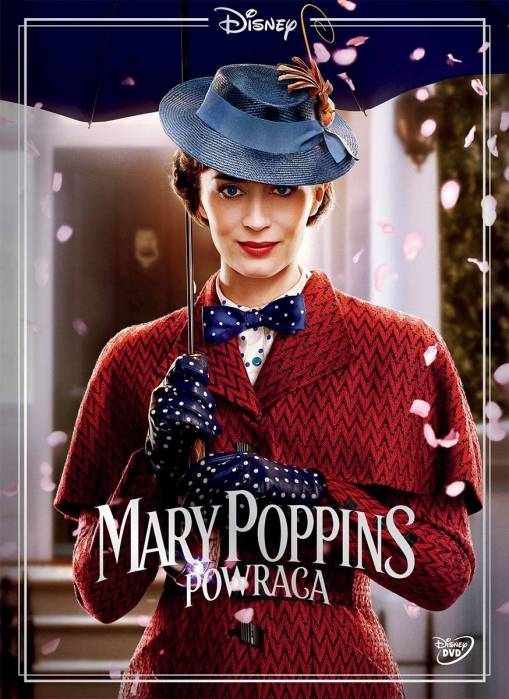 Okładka Rob Marshall - MARY POPPINS POWRACA (DVD) UWIERZ W MAGIĘ