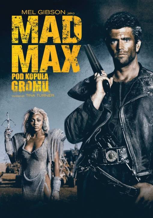 Okładka George Miller - MAD MAX 3: POD KOPUŁĄ GROMU