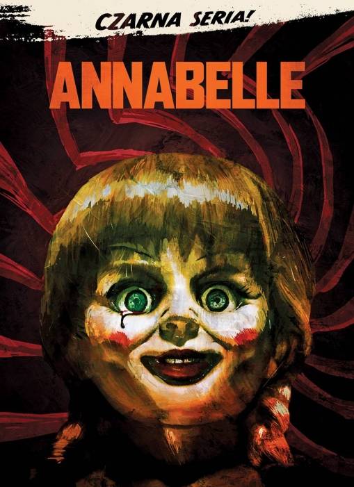 Okładka John R. Leonetti - ANNABELLE (DVD) CZARNA SERIA