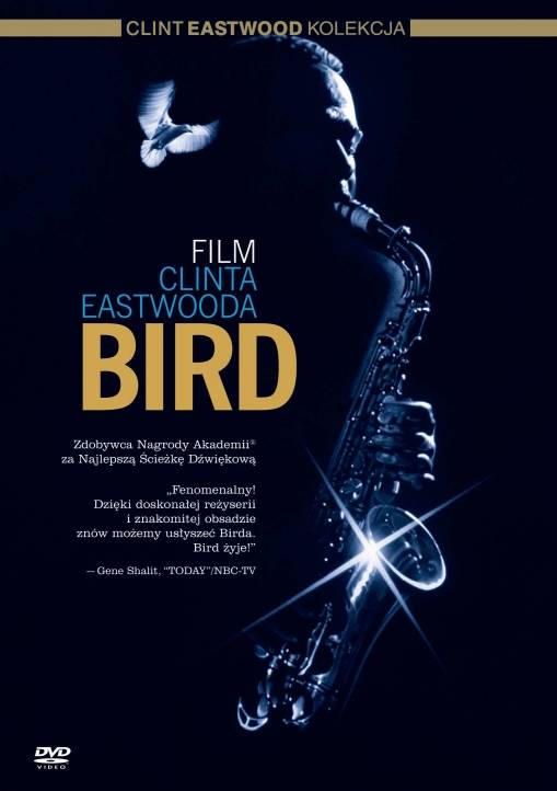 Okładka Clint Eastwood - BIRD (REŻ. CLINT EASTWOOD, 1988)